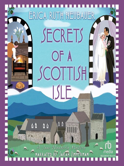 Title details for Secrets of a Scottish Isle by Erica Ruth Neubauer - Available